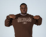 University Slums Crewneck - Brown